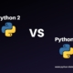 Python 2 Vs Python 3