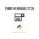 Menubutton in Tkinter