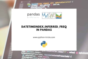 DatetimeIndex.inferred_freq in Pandas